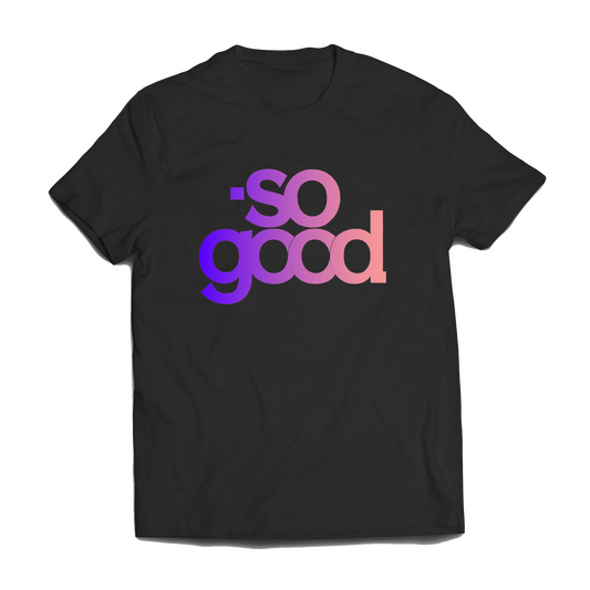 SO GOOD TEE ~ MIDNIGHT